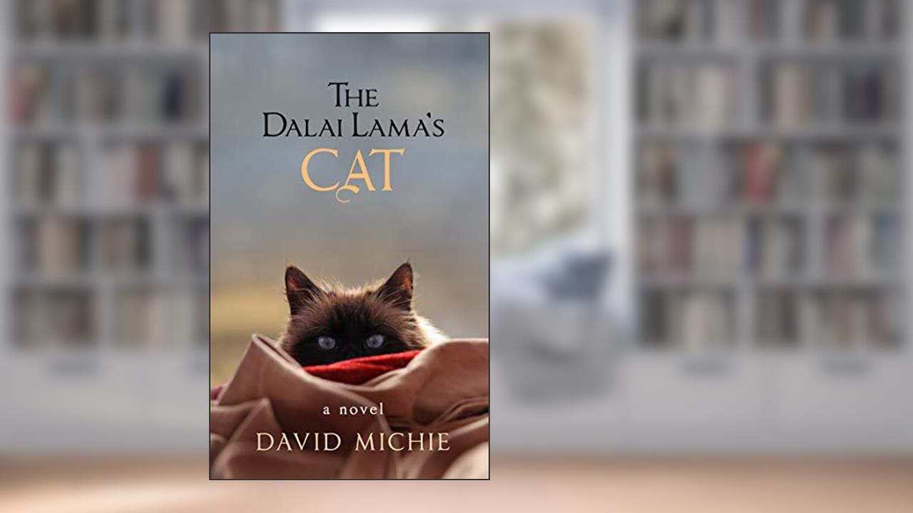 The Dalai Lama's Cat, written by David Michie