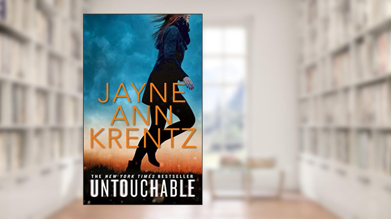 Untouchable, written by Jayne Ann Krentz