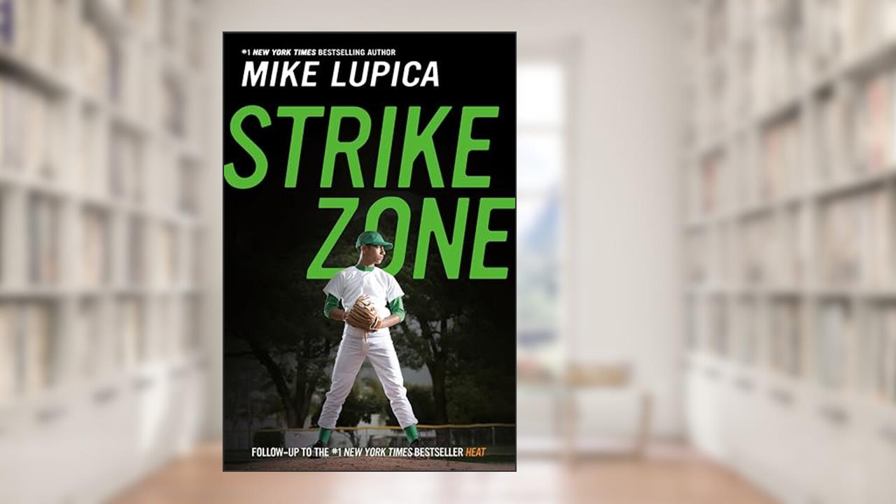 Strike Zone, written by Mike Lupica