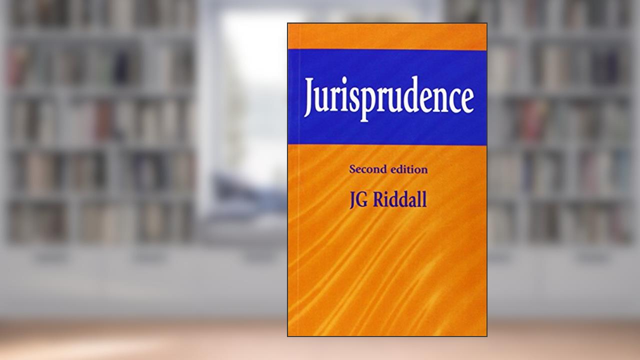 Jurisprudence, written by J. G. Riddall