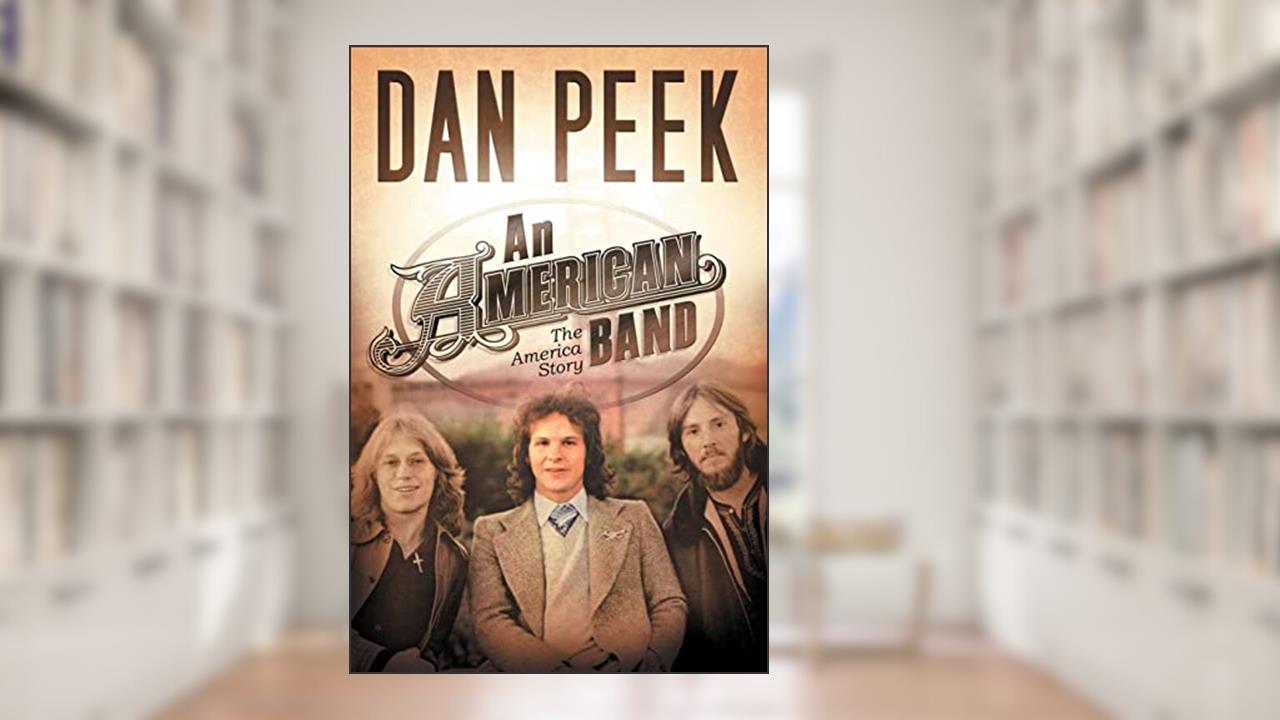 An American Band, written by Dan Peek