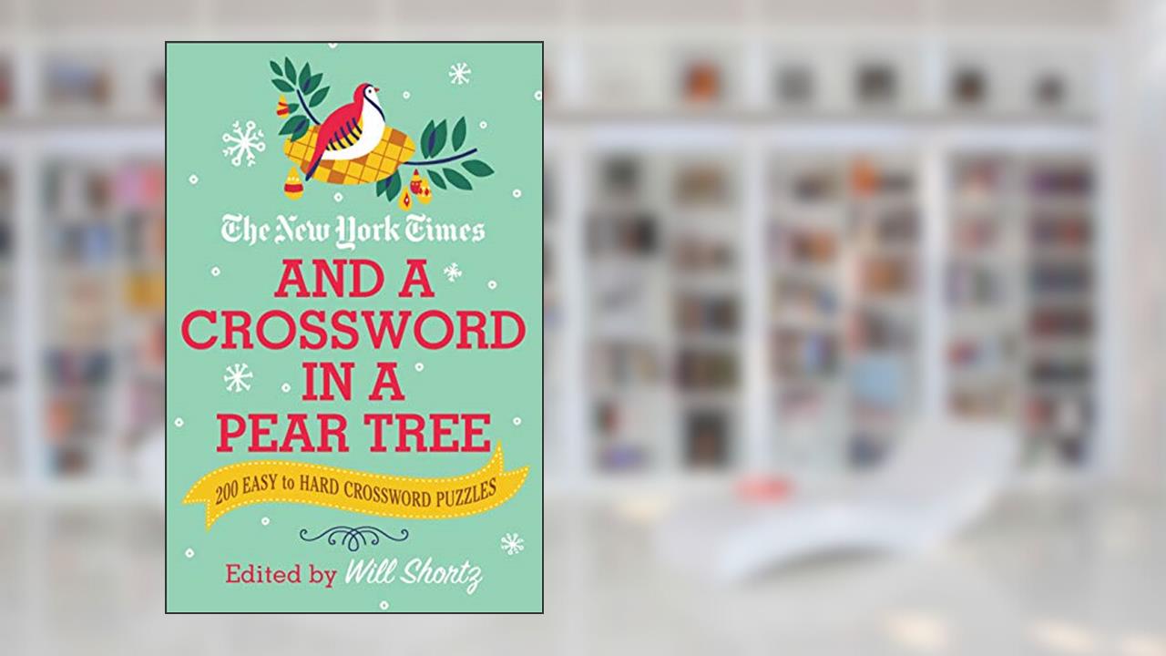 New York Times and a Crossword in a Pear Tree, written by The New York Times