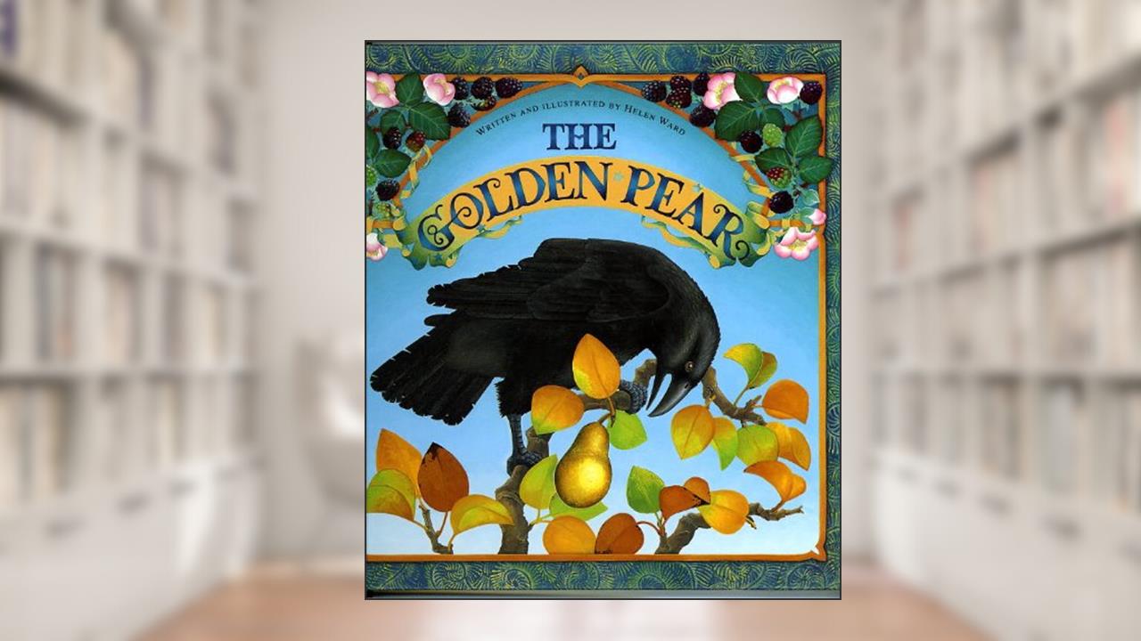 The Golden Pear, written by Helen Ward