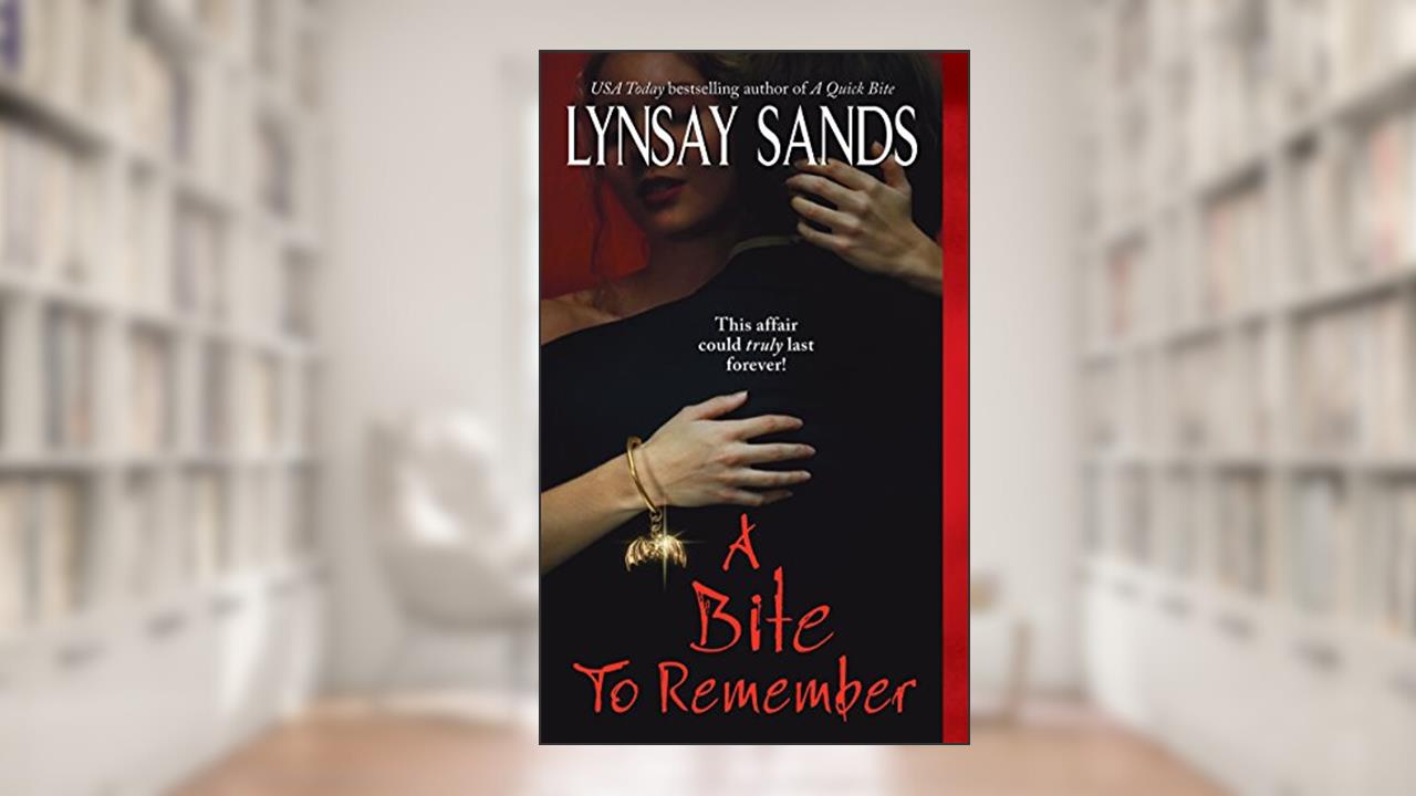 A Bite to Remember (An Argeneau Novel Book 5), written by Lynsay Sands