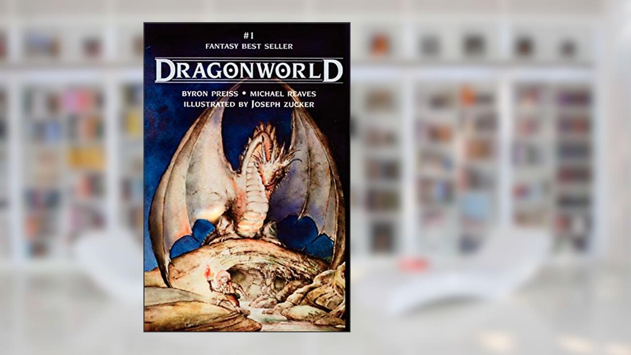 Dragonworld, written by Byron Preiss; Michael Reaves