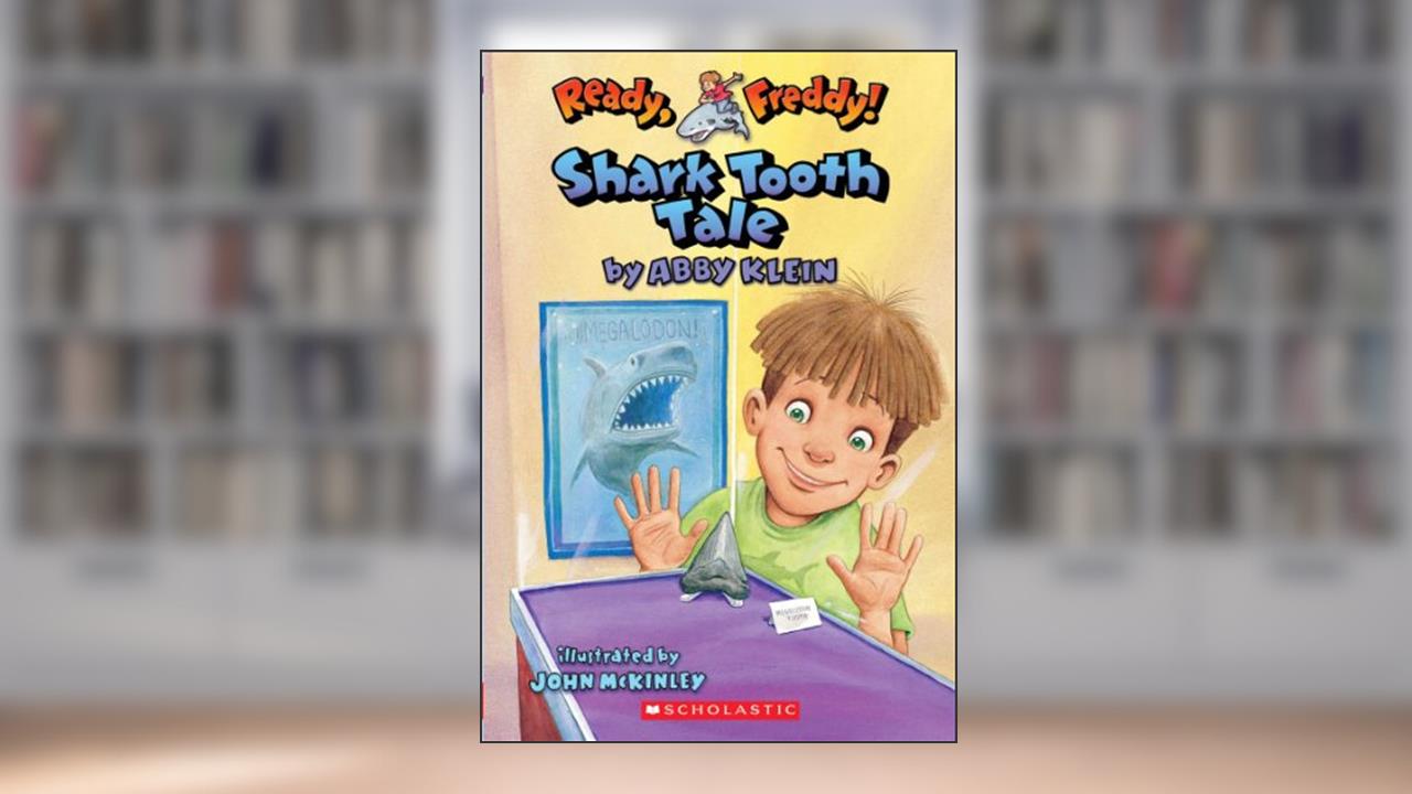 Shark Tooth Tale (Ready, Freddy!, Book 9), written by Abby Klein