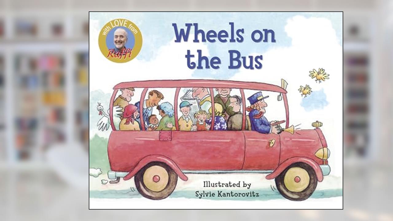 Wheels on the Bus (Raffi Songs to Read), written by Raffi