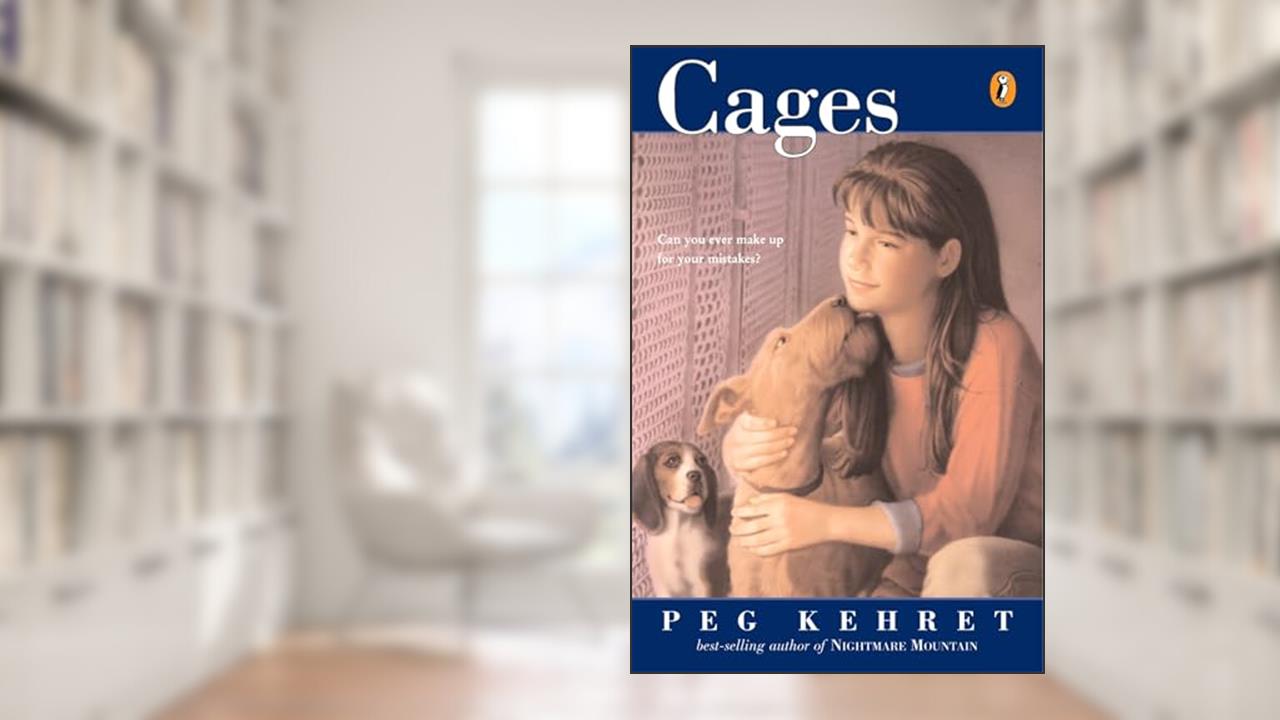 Cages, written by Peg Kehret
