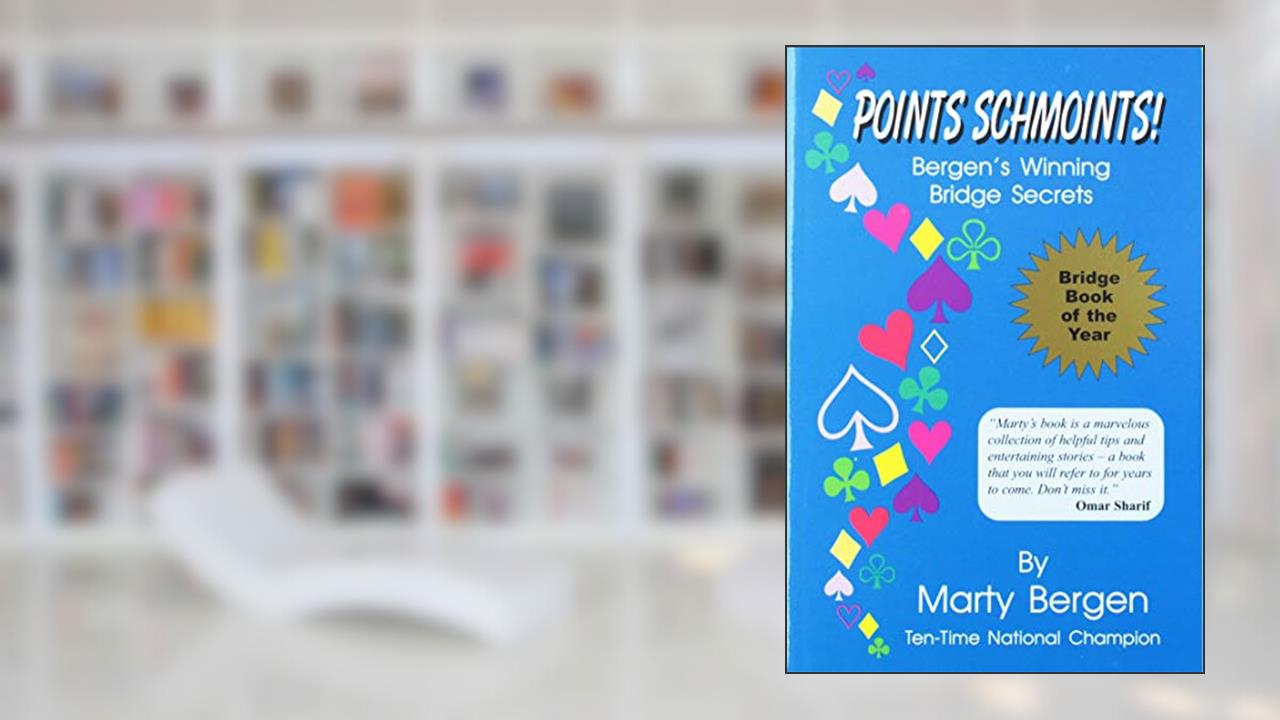 Points Schmoints!, written by Marty Bergen