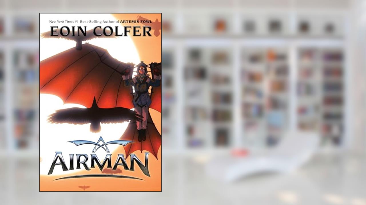 Airman, written by Eoin Colfer