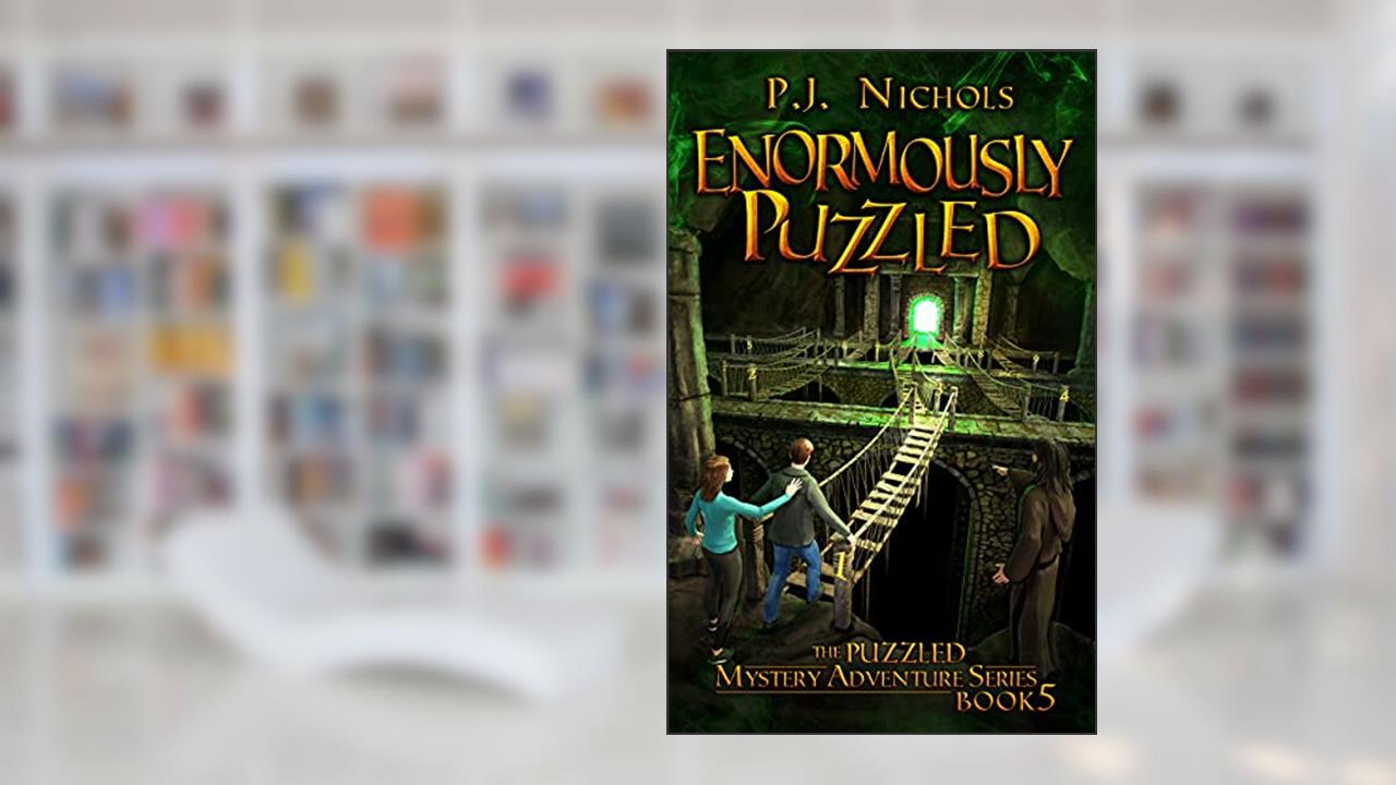 Enormously Puzzled (The Puzzled Mystery Adventure Series: Book 5), written by P.J. Nichols