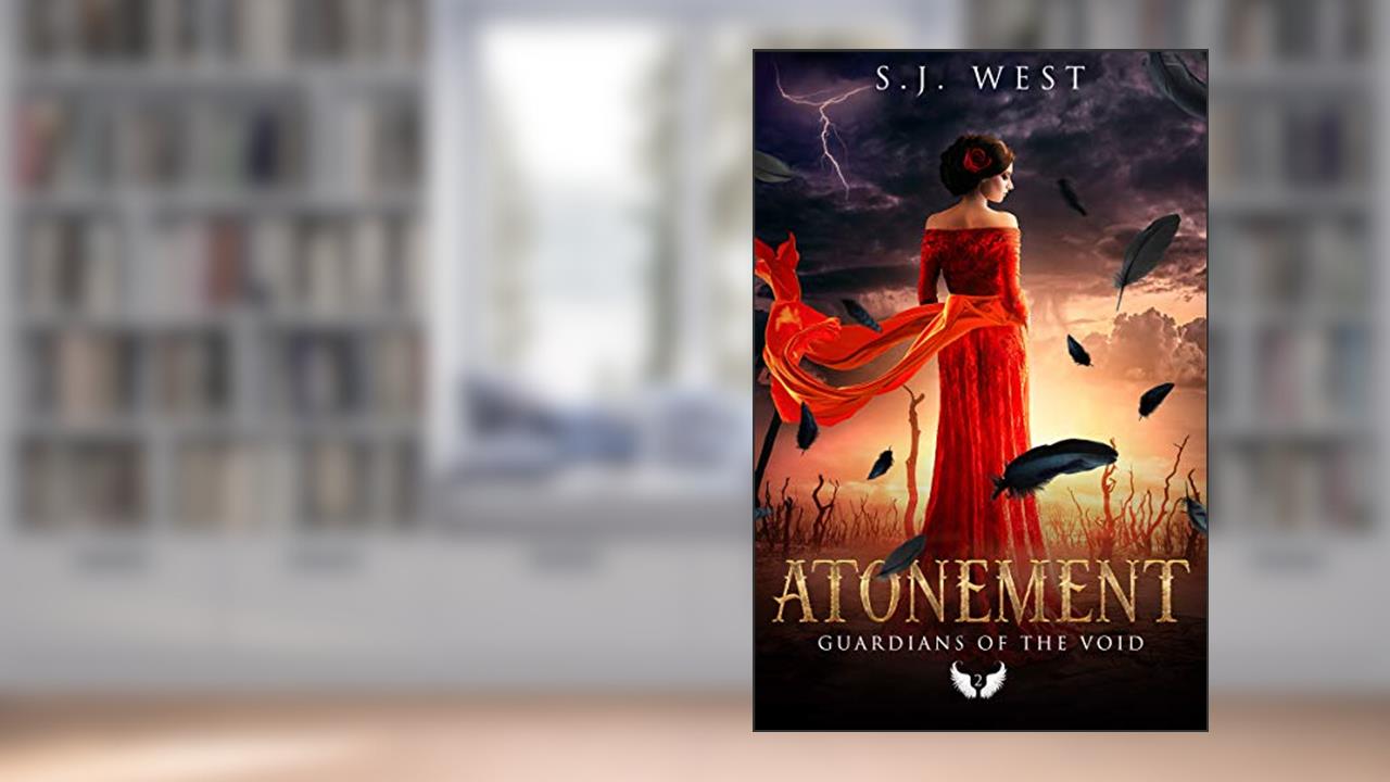 Atonement (Guardians of the Void Book 2), written by S. J. West