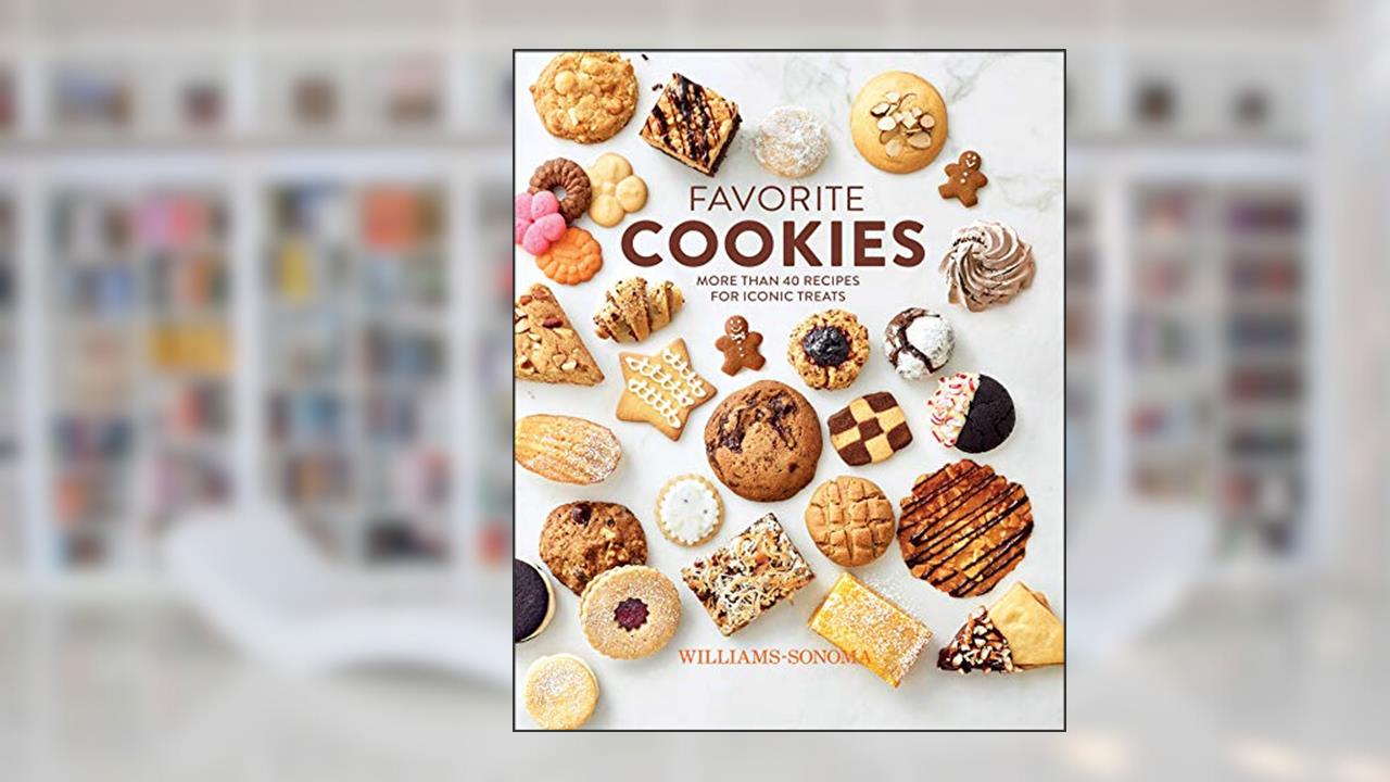 Favorite Cookies: More Than 40 Recipes for Iconic Treats (Williams-Sonoma), written by The Williams-Sonoma Test Kitchen