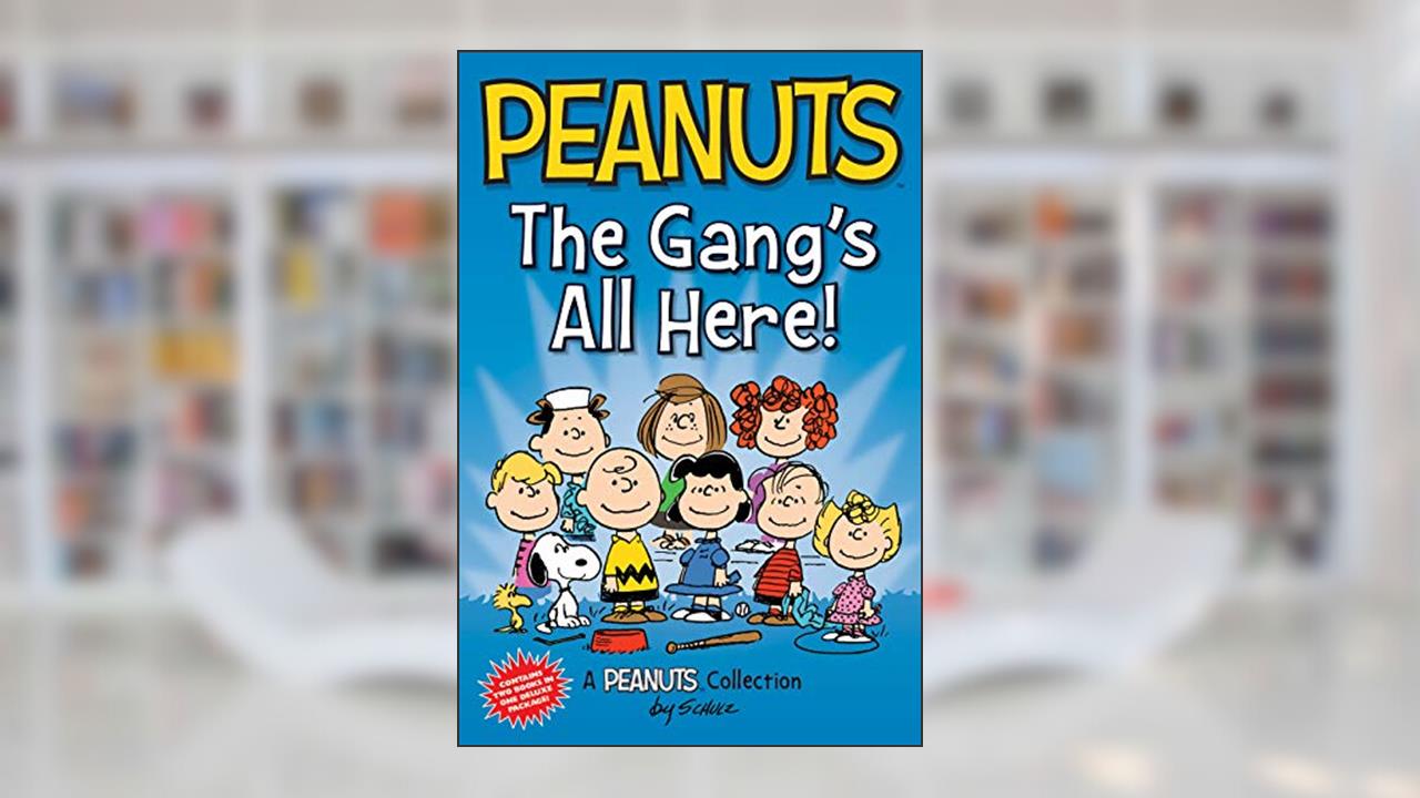 Peanuts: The Gang's All Here!: Two Books In One (Peanuts Kids), written by Charles M. Schulz