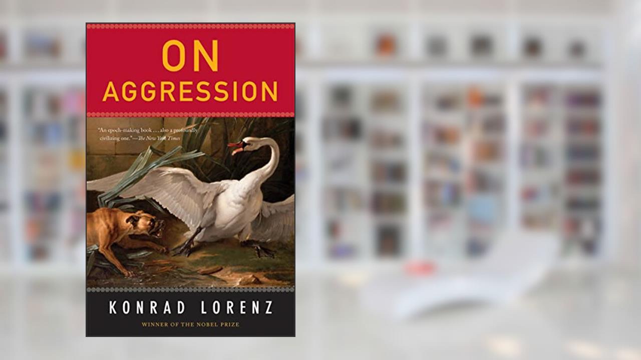 On Aggression (Harvest Book, Hb 291), written by Konrad Lorenz