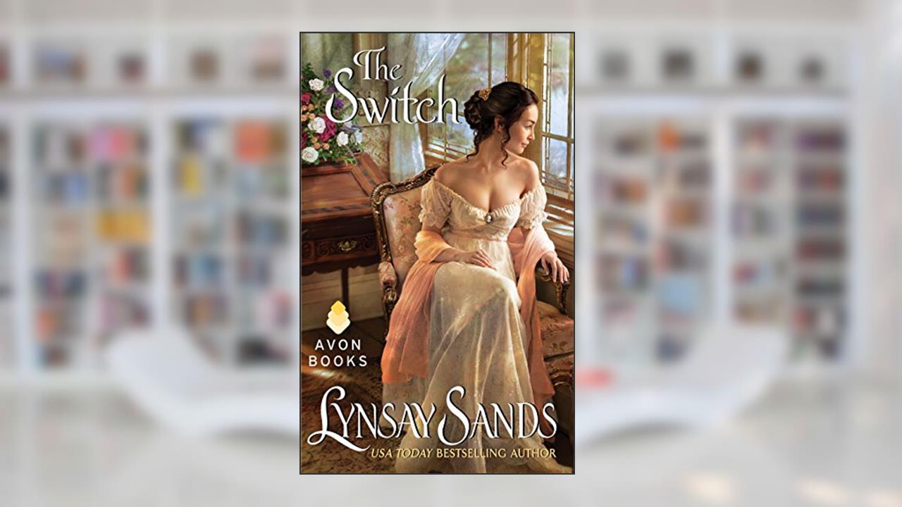 The Switch, written by Lynsay Sands
