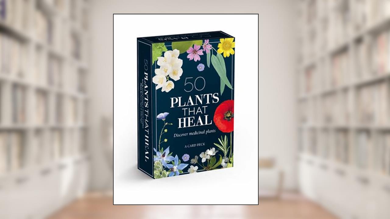 50 Plants that Heal: Discover Medicinal Plants - A Card Deck, written by François Couplan; Gérard Debuigne