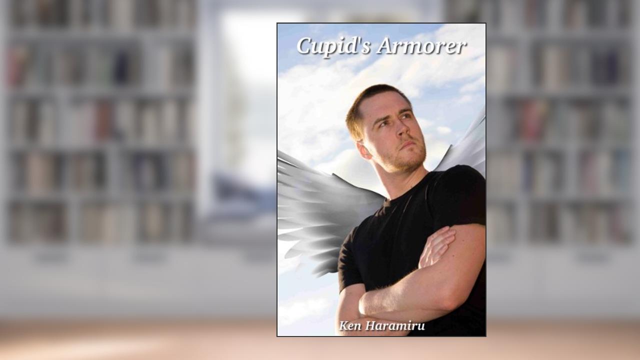 Cupid's Armorer, written by Ken Haramiru
