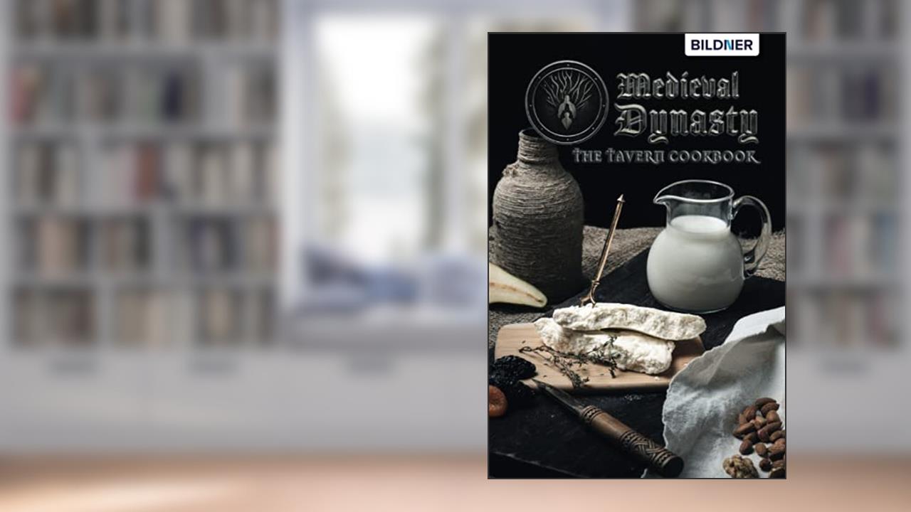 Medieval Dynasty: The Tavern Cookbook, written by Anja Schmid