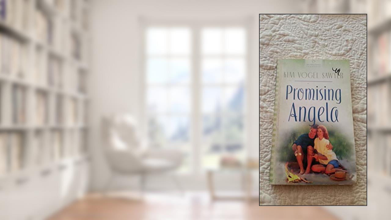 Promising Angela (Kansas Weddings Series #3) (Heartsong Presents #726), written by Kim Vogel Sawyer
