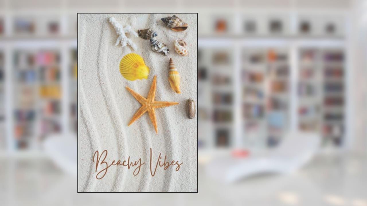 Beachy Vibes, Thoughts & Daydreams: Journal Notebook For Writing (Beach Theme)~ Keep Vacation Memories or Use as a Guestbook For Lakehouse/Beach Cottage, written by Justine Vincent