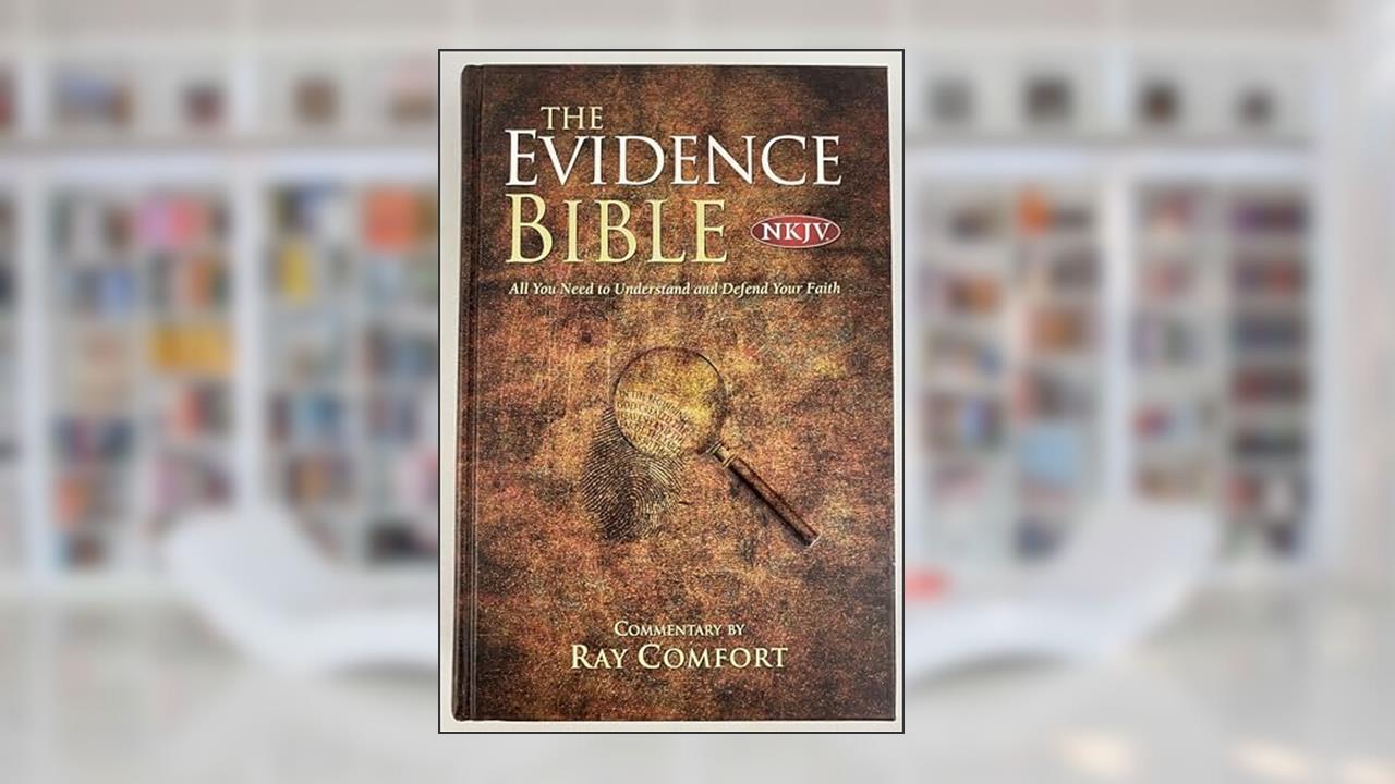 NKJV Complete Evidence Study Bible, written by Ray Comfort