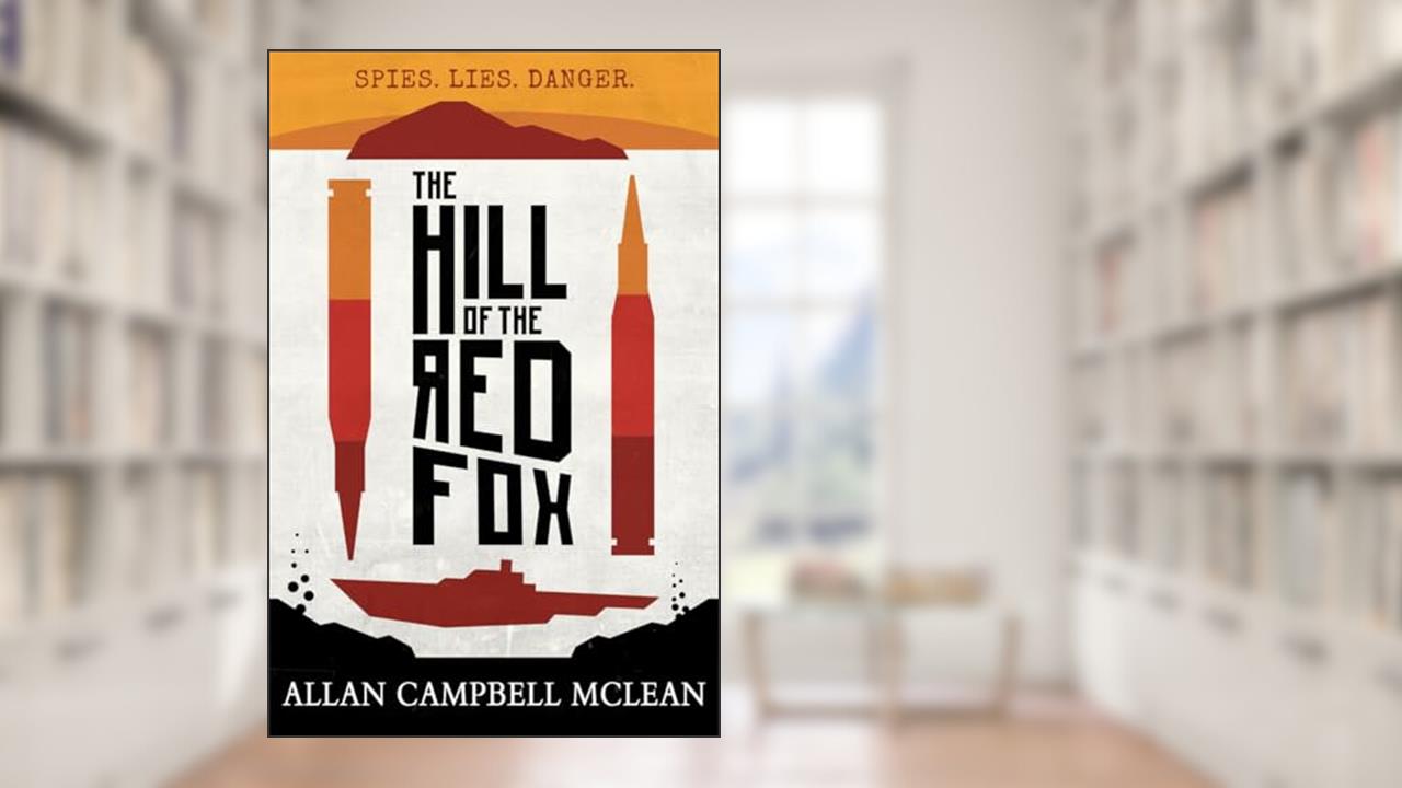 The Hill of the Red Fox (Kelpies), written by Allan Campbell McLean