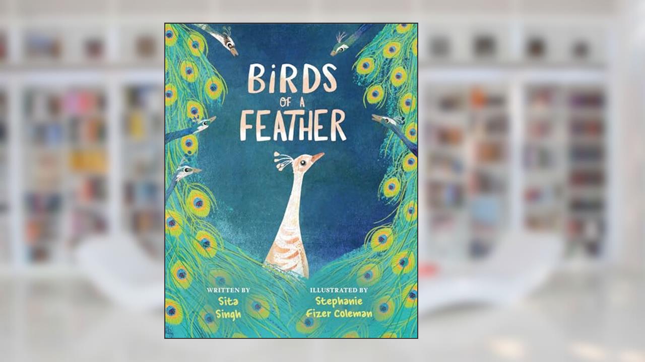 Birds of a Feather, written by Sita Singh