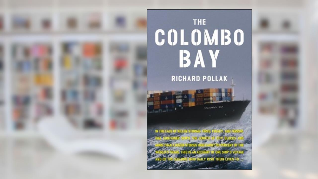 The Colombo Bay, written by Richard Pollak