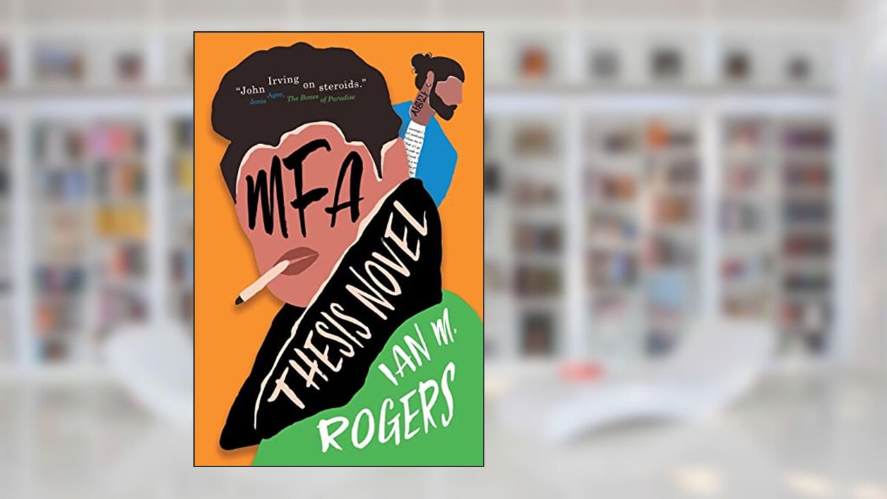 MFA Thesis Novel, written by Ian M Rogers