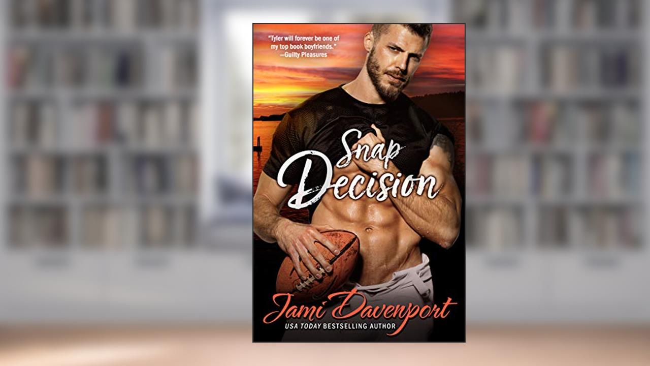 Snap Decision: The Originals (Seattle Steelheads Book 2), written by Jami Davenport