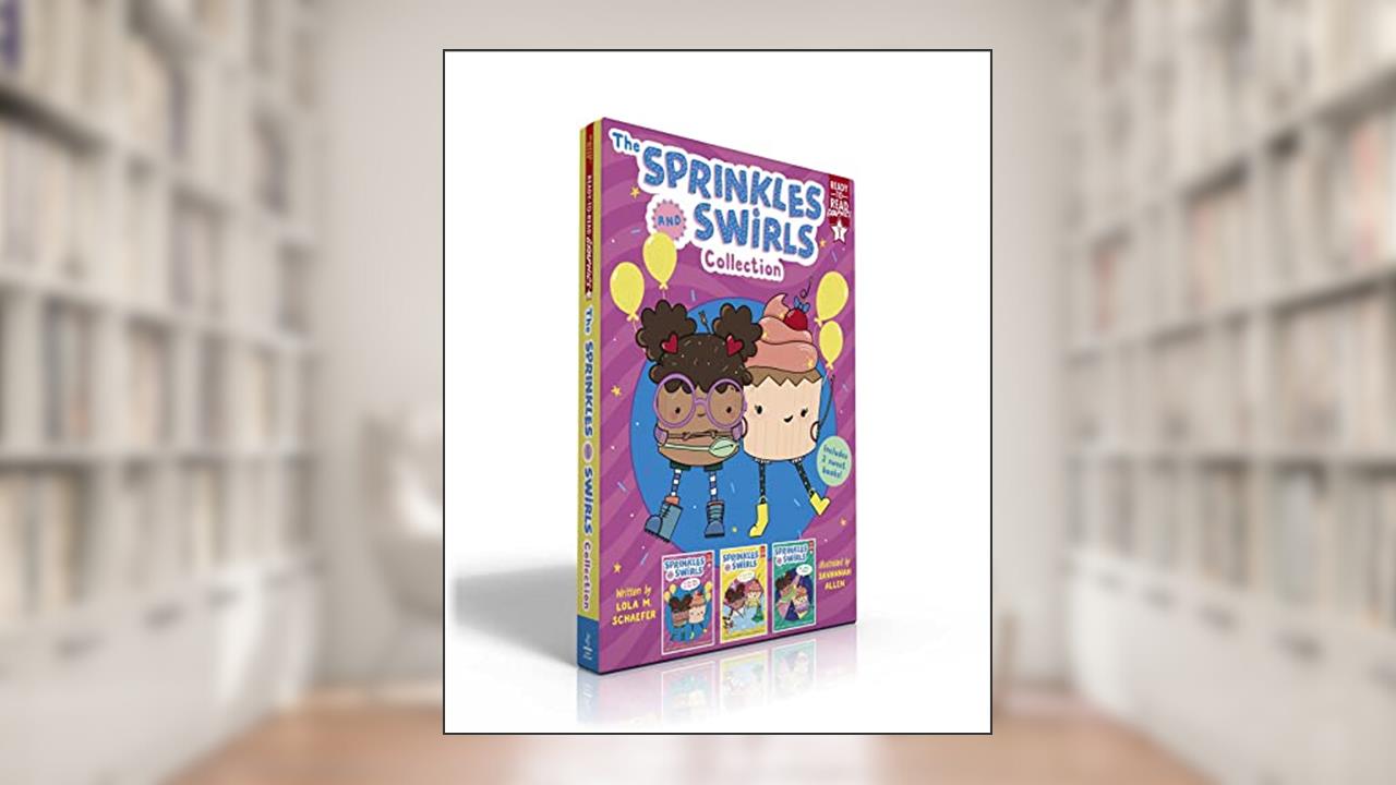 The Sprinkles and Swirls Collection (Boxed Set): A Fun Day at Fun Park; A Cool Day at the Pool; Oh, What a Show!, written by Lola M. Schaefer
