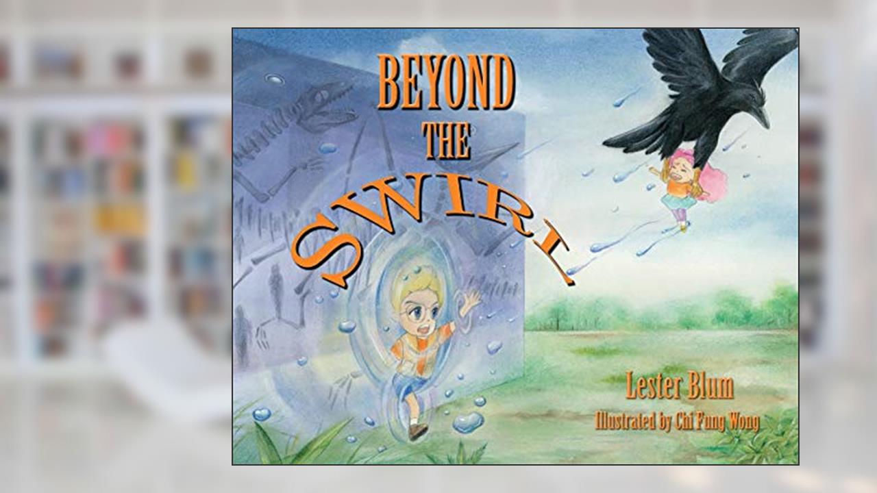 Beyond the Swirl, written by Lester Blum