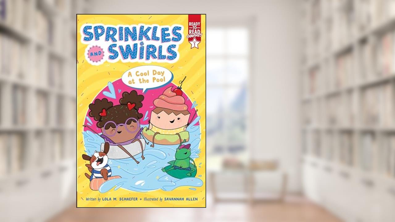 A Cool Day at the Pool: Ready-to-Read Graphics Level 1 (Sprinkles and Swirls), written by Lola M. Schaefer