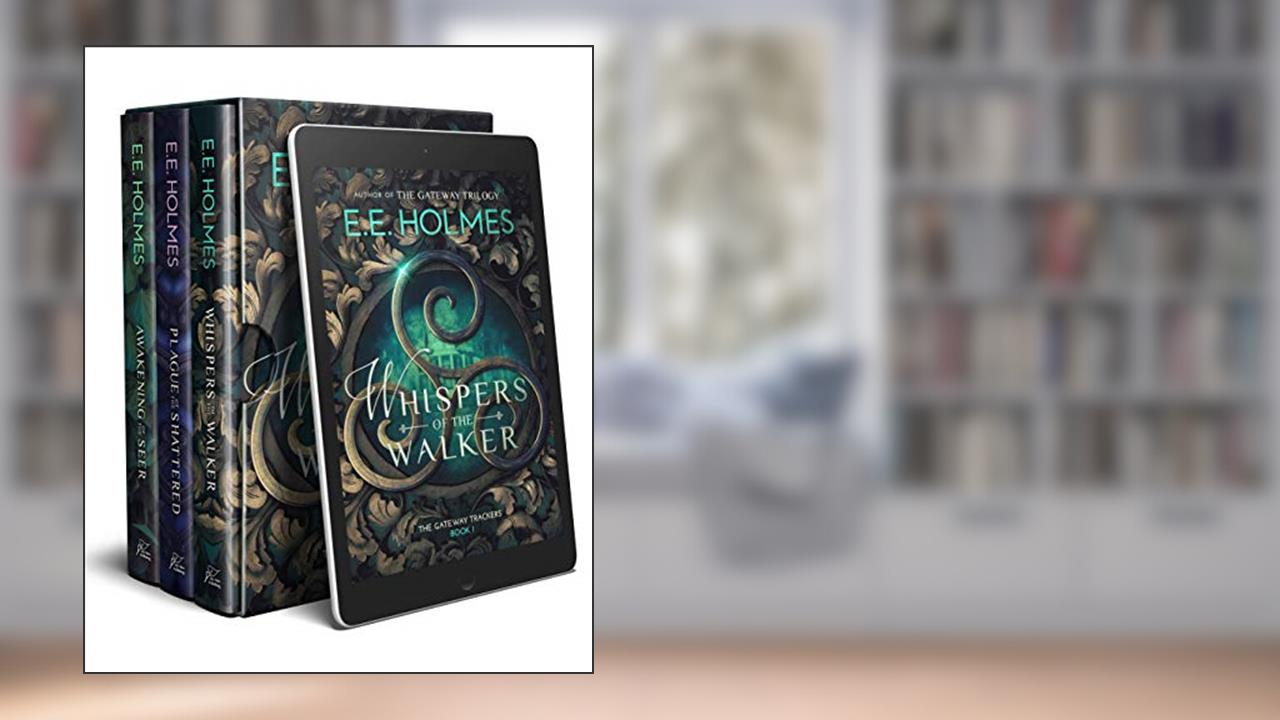 The World of The Gateway (The Gateway Trackers Books 1-3) (The World of The Gateway Collection Book 2), written by E.E. Holmes
