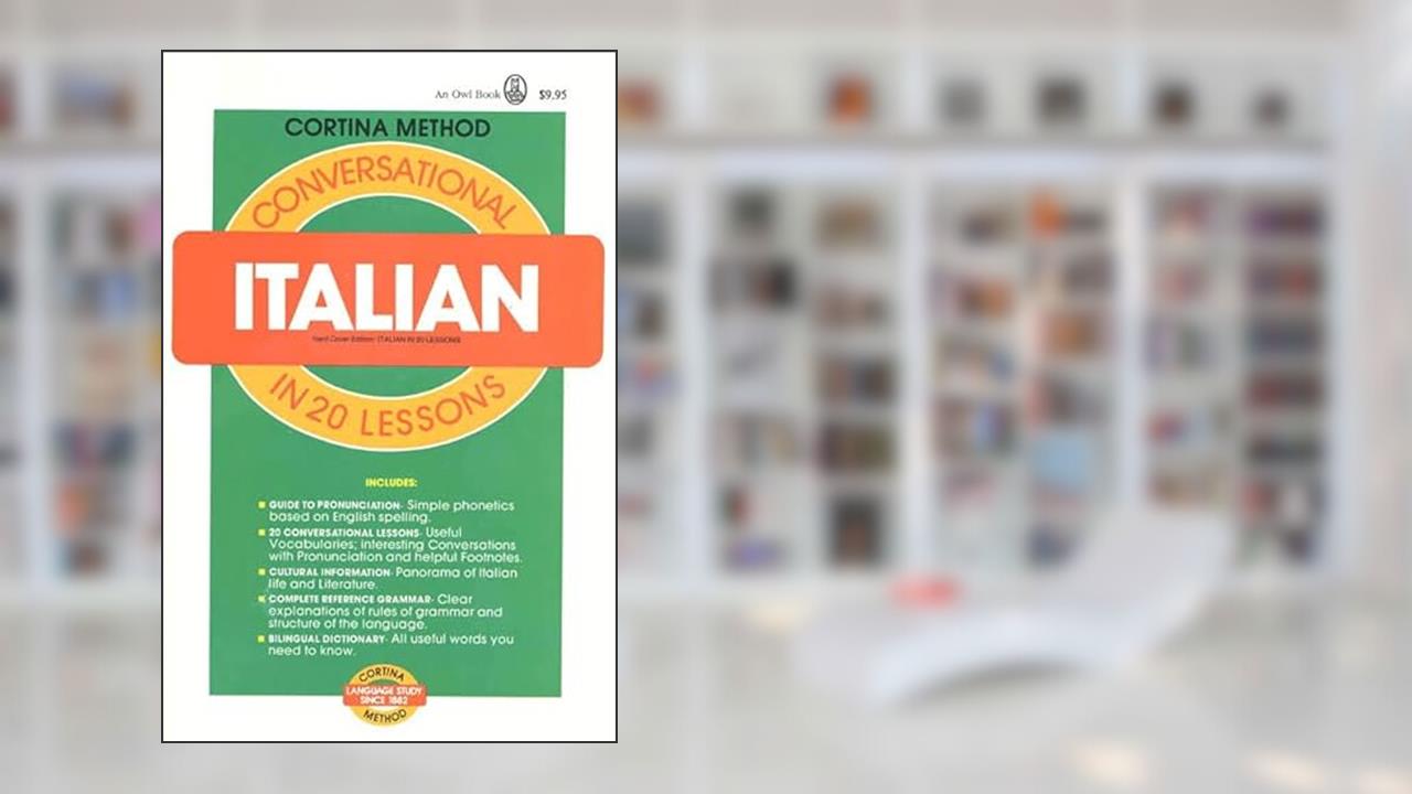 Conversational Italian: In 20 Lessons (Cortina Method), written by Michael Cagno