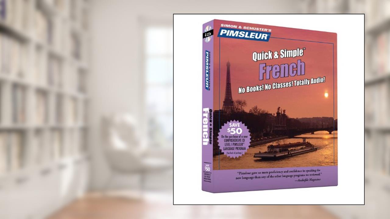 Pimsleur French Quick & Simple Course - Level 1 Lessons 1-8 CD: Learn to Speak and Understand French with Pimsleur Language Programs (1), written by Pimsleur