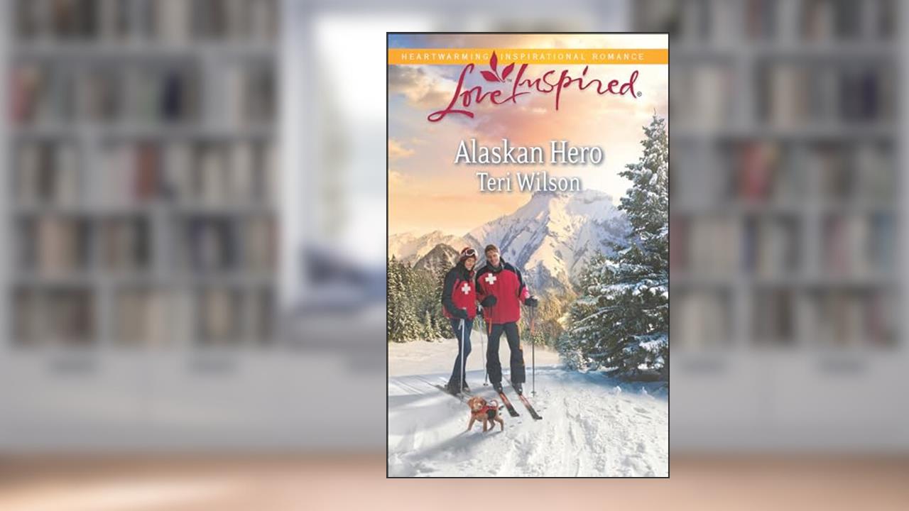 Alaskan Hero (Love Inspired), written by Teri Wilson