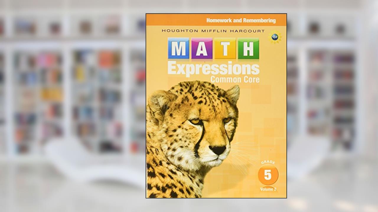 Homework & Remembering, Volume 2 Grade 5 (Math Expressions), written by Houghton Mifflin Harcourt