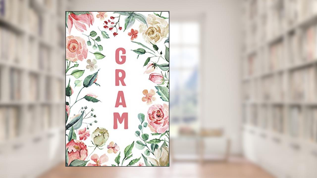 GRAM: Gram Notebook, Cute Lined Notebook, Gram Gifts, Pink Flower, Floral, written by Pink Floral Family Notebooks & Journals