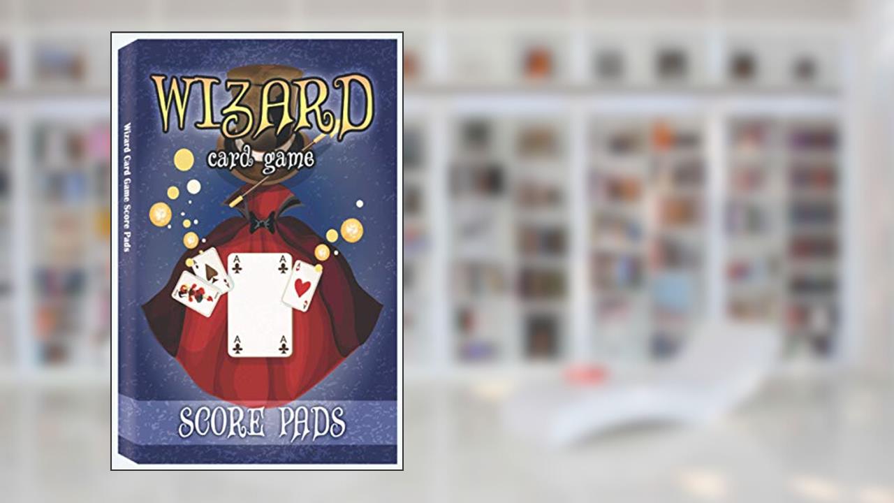 Wizard Card Game - Score Pads: Wizard Cards Game Score Sheets, Wizzard Board Game, 100 Sheets, written by ProPhill