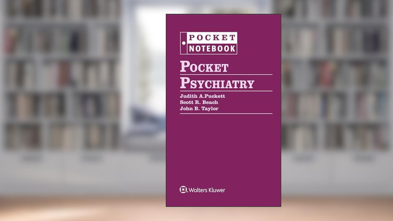 Pocket Psychiatry (Pocket Notebook Series), written by John B. Taylor; Judith Puckett; Scott R. Beach