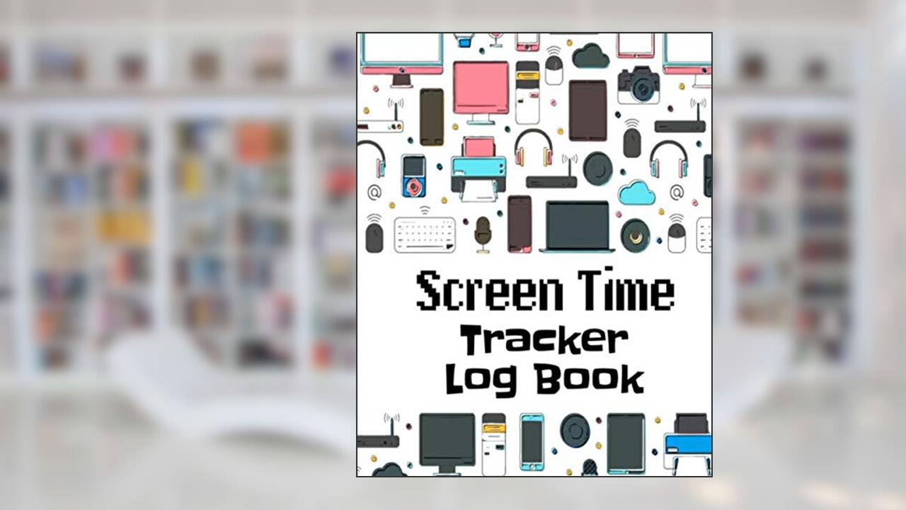 Screen Time Tracker Log Book: Family Electronics Tracker With Chore Charts For Earning More Device Time, written by Cactus & Pine Publ.