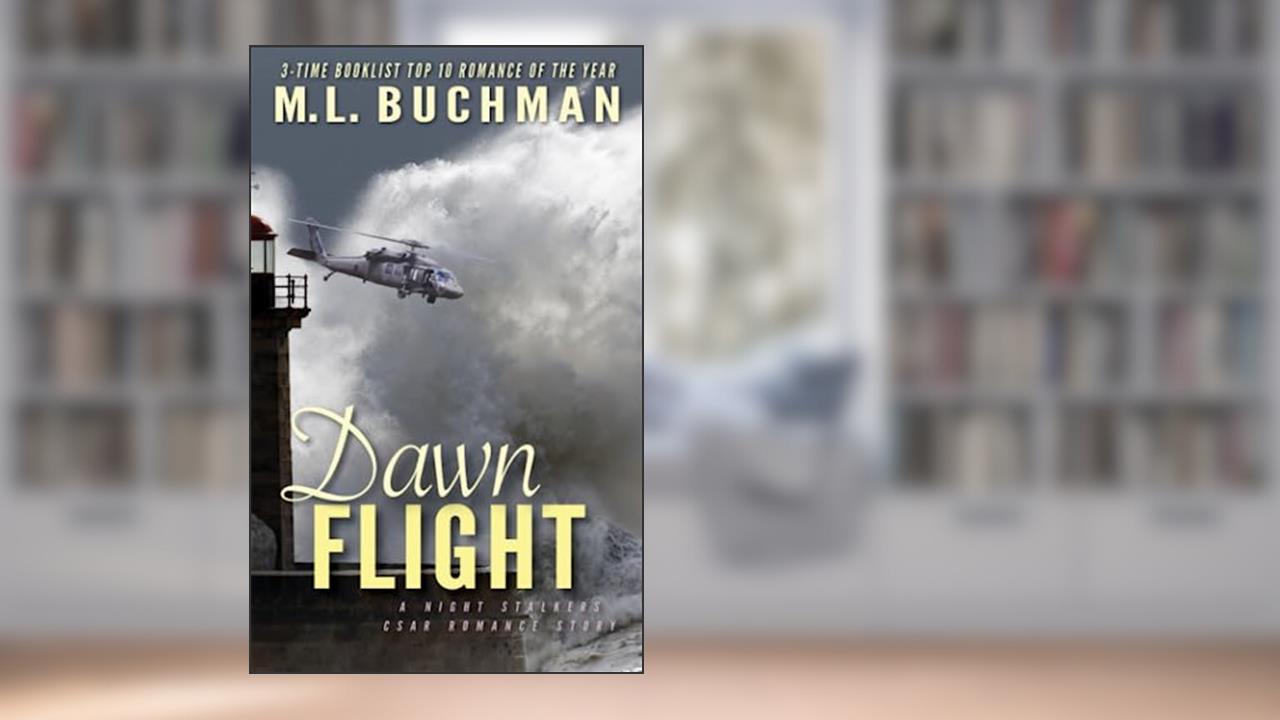 Dawn Flight (Night Stalkers Csar), written by M. L. Buchman