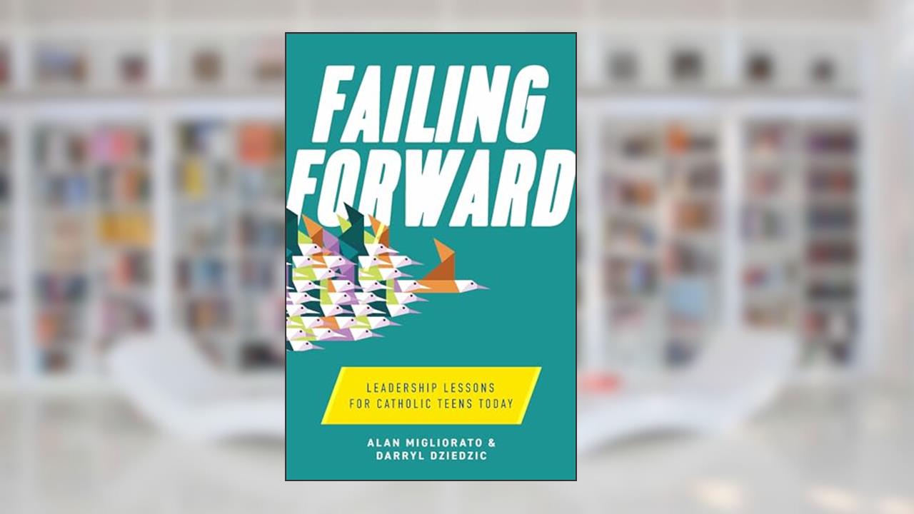 Failing Forward, written by Alan Migliorato; Darryl Dziedzic