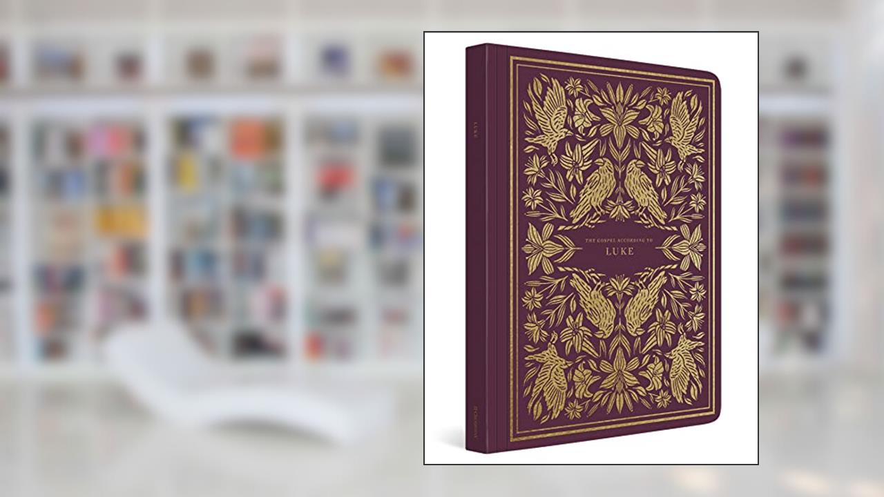 ESV Illuminated Scripture Journal: Luke, written by ESV Bibles