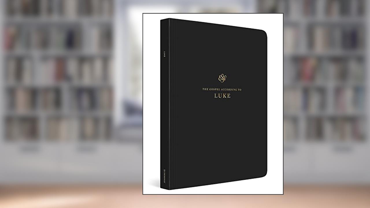 ESV Scripture Journal: Luke, written by ESV Bibles