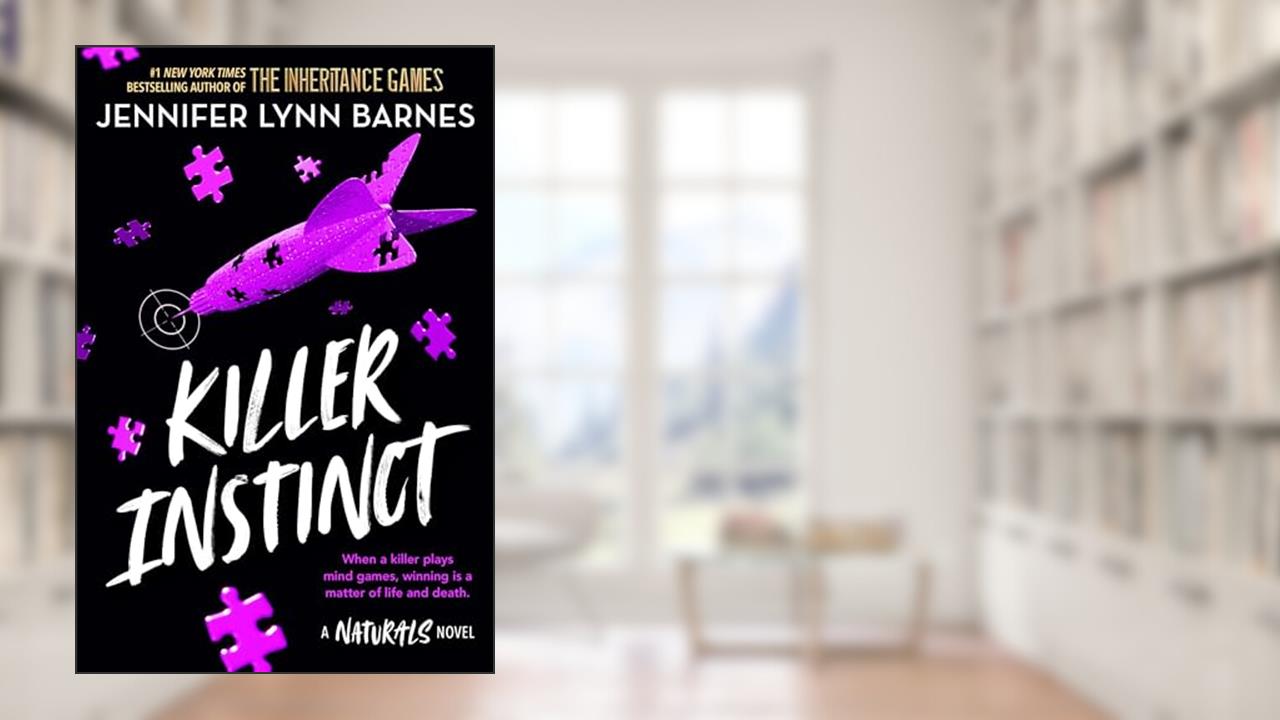 Killer Instinct (The Naturals Book 2), written by Jennifer Lynn Barnes