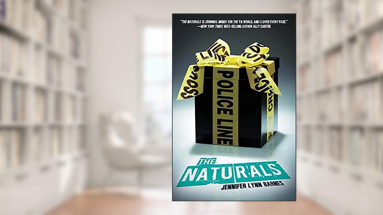 The Naturals (The Naturals, 1), written by Jennifer Lynn Barnes
