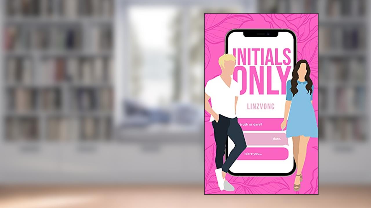 Initials Only : A Sweet Romance, written by Linzvonc